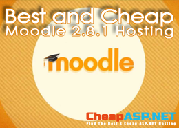 Best and Cheap Moodle 2.8.1 Hosting Provider with the Latest Server Configuration