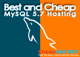 Best and Cheap MySQL 5.7 Hosting Provider Offering Reliable and Fast Hosting