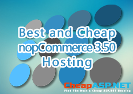 Best and Cheap nopCommerce 3.50 Hosting Optimized with Powerful Tools & High Performance