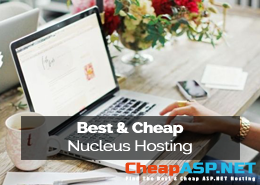 Best and Cheap Nucleus Hosting Provider That Are Reliable and Powerful